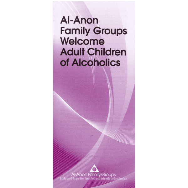 (S-69) Al-Anon Welcomes Adult Children of Alcoholics