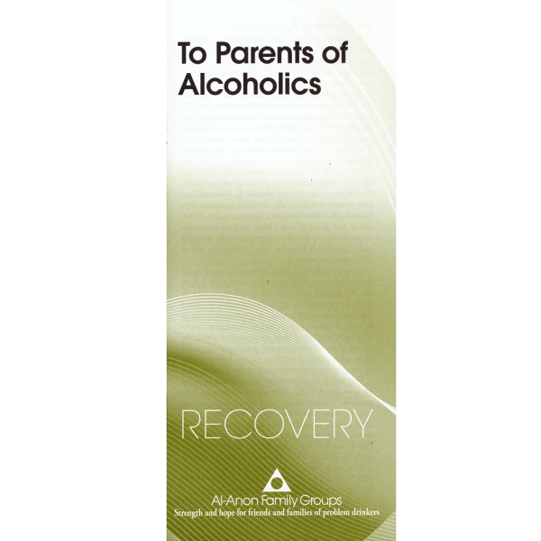 To Parents of Alcoholics (P-16)