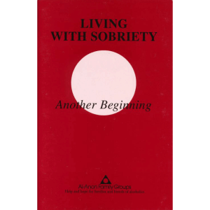 P-49-Living-With-Sobriety-Another-Beginning